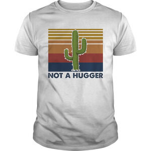 Cactus Not A Hugger Retro Shirt